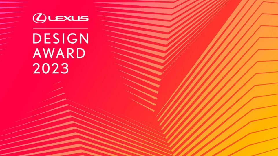 Lexus abre inscrições para concurso Lexus Design Award 2023
